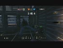 【R6S】半径５センチメートル　　銃を使わない虹6　　part2