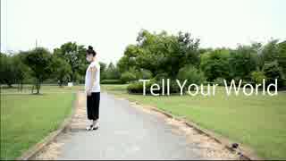 【にじまる】Tell Your World【踊ってみた】