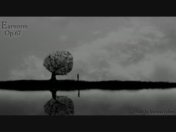 Earworm - Op.67