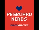 洋楽を高音質で聴いてみよう【1102】Pegboard Nerds 『Disconnected』