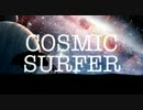Cosmic Surfer