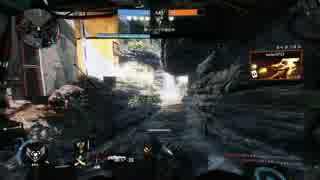 【プレイ動画】TITAN FALL2 FPS上達記録 date27～消耗戦・SMR・モナーク～