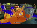 【細々と】Splatoon ヘタレSのガチマッチ(157) Part578【実況プレイ】