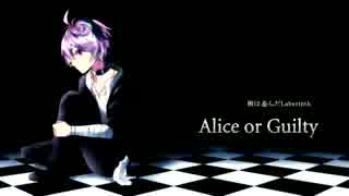 【v4 flower】Alice or Guilty【カバー】