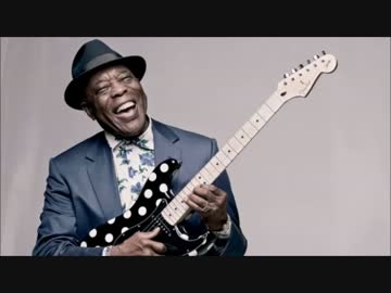 【作業用BGM】Buddy Guy Side-A