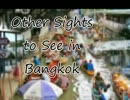 Other Sights to See in Bangkok