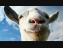 【Goat Simulator】Goat Chill【30分耐久】