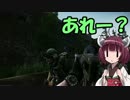【VOICEROID実況】EFTできりたんはタルコフを彷徨うようですpart10