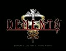 れみんぐの実況工房　狂気に彩られた悪夢　【ＤＥＭＥＮＴＯ】Ｐａｒｔ1