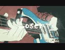 【OИE】Loser【オリジナル】