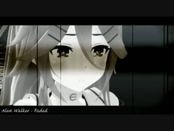 MMD艦これ　Faded