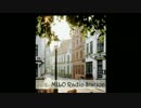 【第一回】MILO　Radio　Station【ラジオ配信】