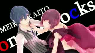 【MMD】on the rocks