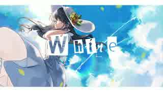 MV - White / *Luna feat.初音ミク