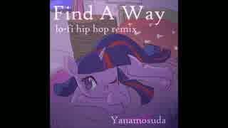 Find A Way (lo-fi hip hop remix)