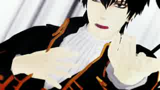 【MMD銀魂】銀さん・土方・沖田・山崎でLaLaL危