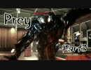 【Prey】初見でたんたんと宇宙で頑張る【part3】