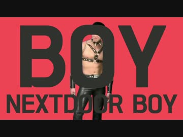 BOY♂ NEXTDOOR♂ BOY♂