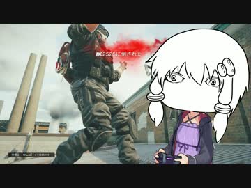 【R6S】銃身はきりたんぽで出来ている:交流戦2