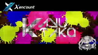 シオカラ節(スプラトゥーン)- K.AyuTAka RMX -