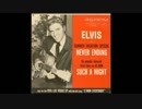 Elvis Presley - Never Ending