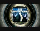 DROP THE BOMB　Scotty D.