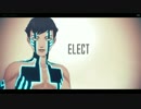 【MMD女神転生】人修羅でELECT