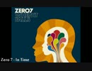 Zero 7 - In Time