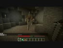 Minecraft　旅人はだいたい世界の運命を押し付けられる　２