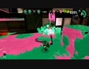 【実況】Splatoon2　前夜祭　Part3【ローラー】