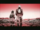 STEEL-鉄血の絆-歌ってみた