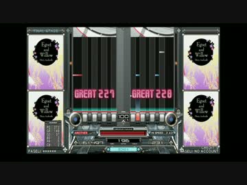 【beatmaniaIIDX】 Egret and Willow (DPA) 【SINOBUZ】