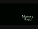 【GUMI】Memory　Road【オリジナル曲】