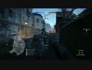 【BF1】誰か私のプレイを野次ってくれ!　♯03【ゆっくり実況】