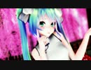 【MMD】Tda式改変ミクさんで”桃源恋歌”