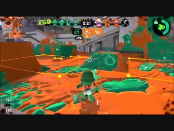 【スプラトゥーン2】イラダチキワダチガチマッチ！その1【実況パート6】