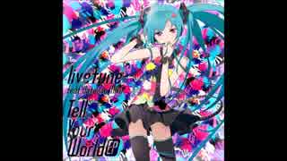 [初音ミク][オーボエ]Tell Your World[吹いてみた]