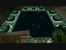 【Minecraft】はじめてのまいんくらふと　第7話「ジ・エンド」