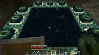 【Minecraft】はじめてのまいんくらふと　第7話「ジ・エンド」