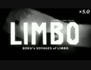 LIMBOゆっくり実況 / ボクのLIMBO探索記 #FINAL