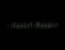【ニコラップ】Vassal Weapon【村井臣子×X-kai-】