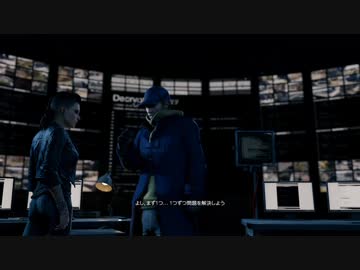 【実況】とんでもハッカー【WatchDogs】Part21