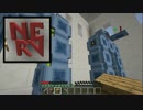 【minecraft実況】新兵器マインゲリオン～初めてのロボ作り【４】