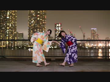 【結萌×みゆちー】東京サマーセッション【踊ってみた】