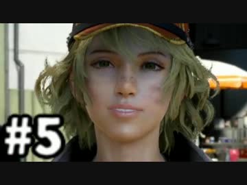 【実況】FINAL FANTASY XV 実況風プレイ　part5【FF15】