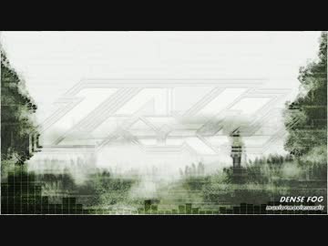 【#夏のハードミニマル祭】 DENSE FOG 【オリジナル曲】