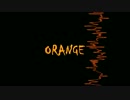 【OИE】ORANGE【Original】