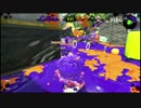 [Splatoon2実況]バシャ×2インクをぶち撒ける その9