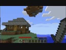 とりあえずMinecraft .3