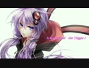 【結月ゆかり】Trigger【オリジナル】
